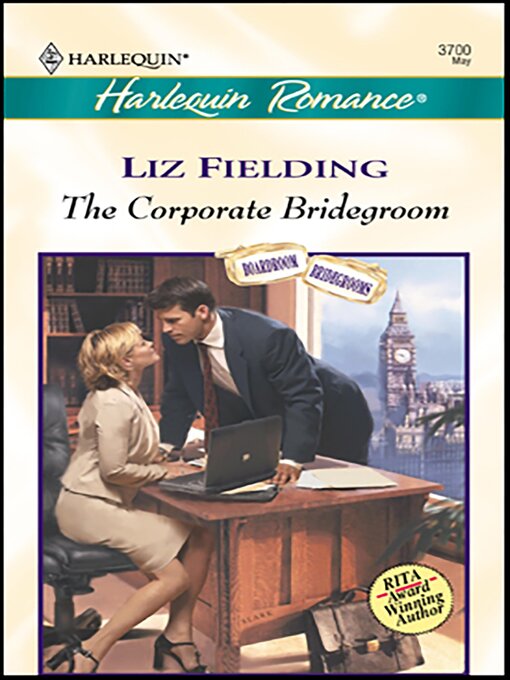 Title details for The Corporate Bridegroom by Liz Fielding - Available